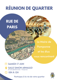 RÉUNION DE QUARTIER – RUE DE PARIS RÉUNION DE QUARTIER - RUE DE PARIS