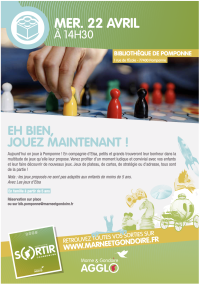 EH BIEN, JOUEZ MAINTENANT ! Mercredi 22 avril EH BIEN, JOUEZ MAINTENANT ! Mercredi 22 avril